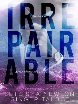 cover image of Irrepairable